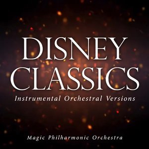 Disney Classics (Instrumental Orchestral Versions)