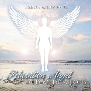 Relaxation Angel Guided Meditations