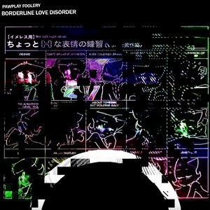 Borderline Love Disorder EP