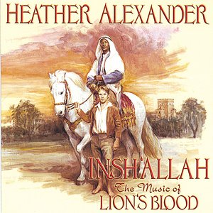 Insh'Allah: The Music of Lion's Blood