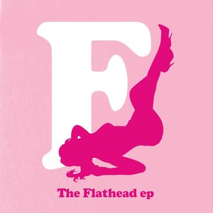 The Flathead EP (e-Release)