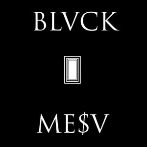 Avatar for BLVCK ME$V