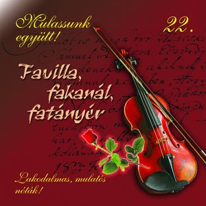 Mulassunk Együtt!, Vol. 22 (Favilla, Fakanál, Fatányér)