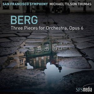 Berg Three Pieces for Orchestra, Op. 6 (1929 revision)