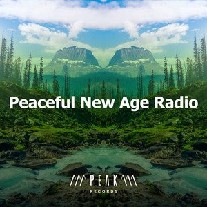 Peaceful New Age Radio