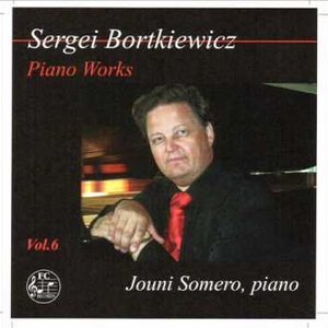 Bortkiewicz: Piano Works, Vol. 6