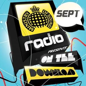 Ministry Of Sound Radio presents: On The Download September 2009