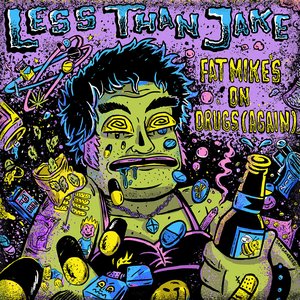 Fat Mike's on Drugs (again) - Single