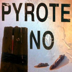 PYROTE NO