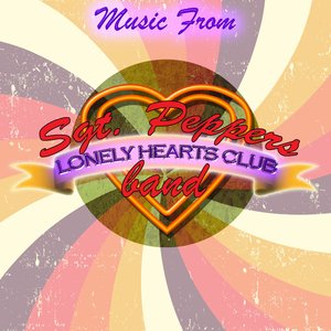Music From Sgt. Peppers Lonely Hearts Club Band