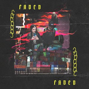 Faded - Single