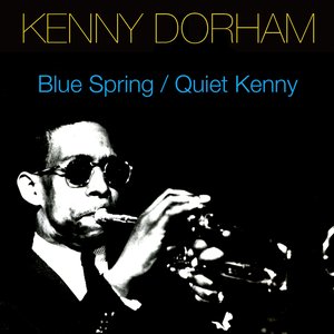 Blue Spring / Quiet Kenny