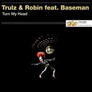 Trulz & Robin Feat. Baseman 的头像