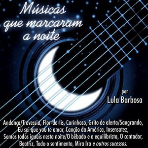 Músicas Que Marcaram A Noite