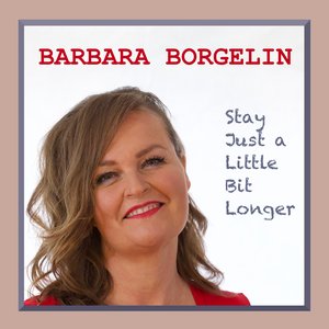 Stay Just a Little Bit Longer