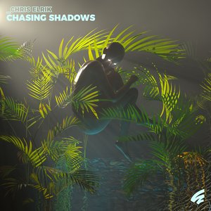 Chasing Shadows - Single