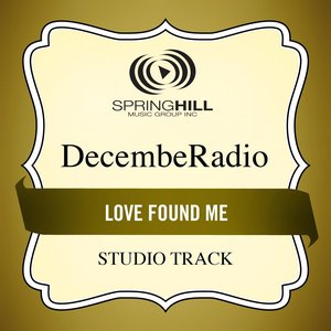 Love Found Me (Studio Track)