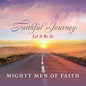 Image for 'Faithful Journey: Let It Be So'