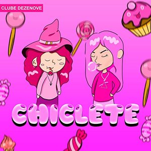 Chiclete - EP