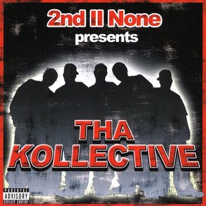 Image for '2nd II None presents The Kollective'