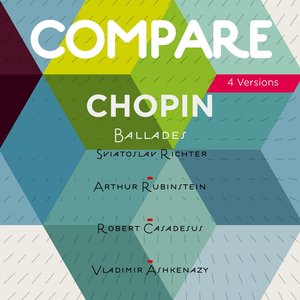 Chopin: Ballade No. 4, Sviatoslav Richter  vs. Arthur Rubinstein  vs. Robert Casadesus vs. Vladimir Ashkenazy (Compare 4 Versions)