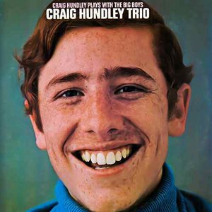 Craig Hundley Plays With the Big Boys