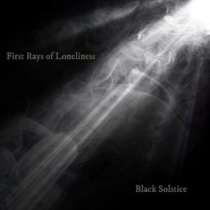 First Rays Of Loneliness