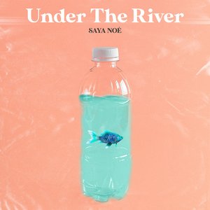 Under the River