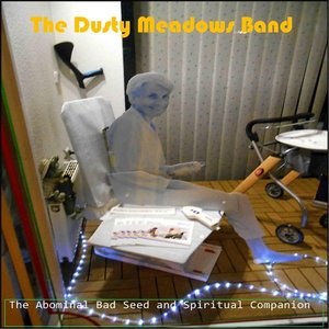 The Abominal Bad Seed and Spiritual Companion
