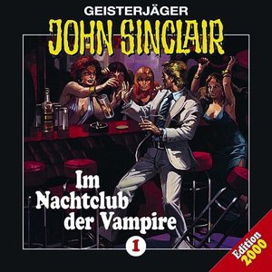 Folge 1: Im Nachtclub der Vampire [Remastered]