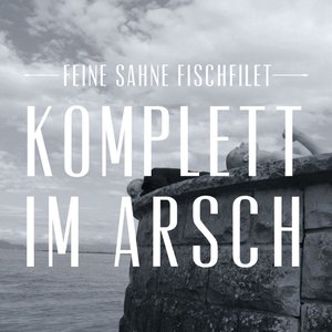 Komplett im Arsch - EP