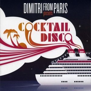 Изображение для 'Dimitri from Paris presents: Cocktail Disco'