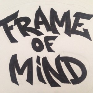 Frame of Mind