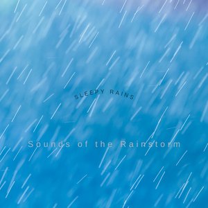 Sleepy Rains