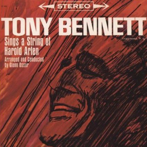 TONY BENNETT - Sings A String of Harold Arlen - Zortam Music