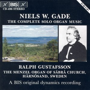 Gade: Complete Solo Organ Music