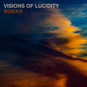 Visions of Lucidity