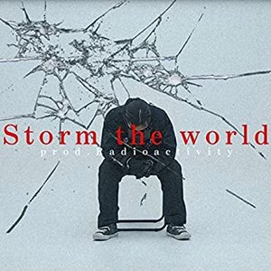 Storm the World (feat. Sakura) - Single