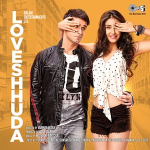 Loveshhuda (Original Motion Picture Soundtrack)