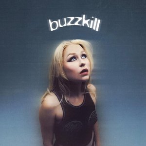 Buzzkill - Single