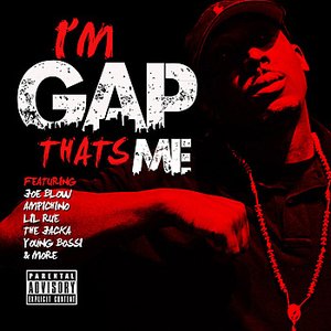 I'm Gap Thats Me