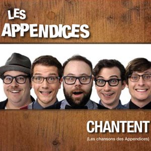 Les Appendices chantent (Les chansons des Appendices)