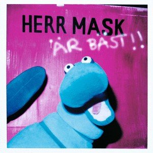 Herr Mask är bäst