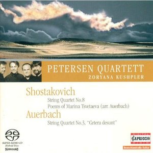 Shostakovich, D.: String Quartet No. 8 / 6 Verses / Auerbach, L.: Sonnet for String Quartet No. 3