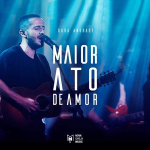 Maior Ato de Amor