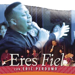 Eres Fiel