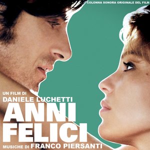 Anni felici (Colonna sonora originale)