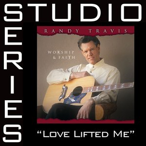 Love Lifted Me [Studio Series Performance Track]