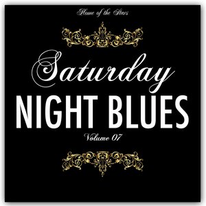 Saturday Night Blues, Vol. 7 (Rare Recordings)