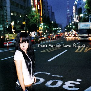 Don't Vanish Love